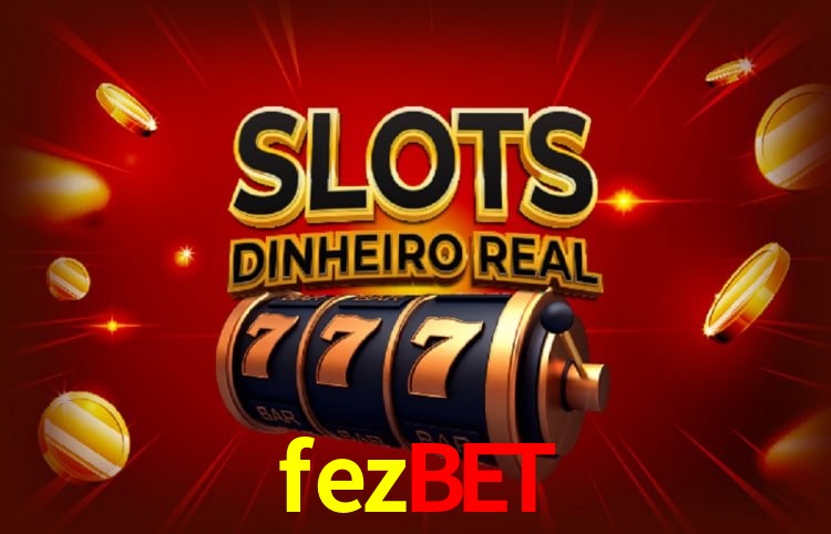 Login Seguro fezbet
